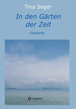 Paperback In den Gärten der Zeit [German] Book