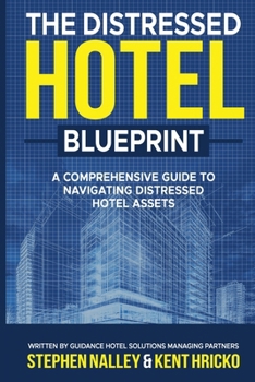 Paperback The Distressed Hotel Blueprint Book