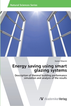 Paperback Energy saving using smart glazing systems Book