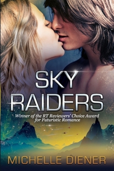 Sky Raiders - Book #1 of the Sky Raiders
