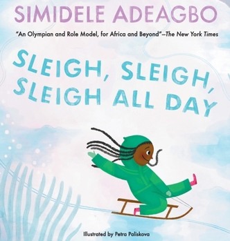 Hardcover Sleigh, Sleigh, Sleigh All Day Book