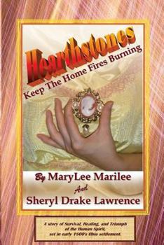 Paperback Hearthstones: Keep the Home Fires Burning Book