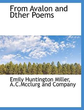 From Avalon and Dther Poems