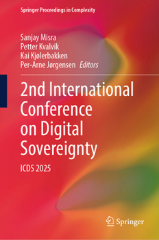 Hardcover 2nd International Conference on Digital Sovereignty: Icds 2025 Book