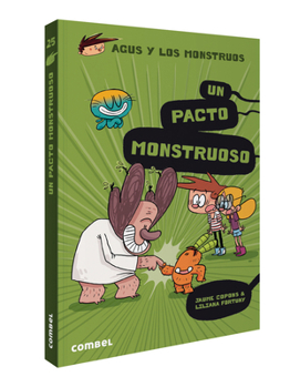 Un pacto monstruoso (25) (Agus y los monstruos) (Spanish Edition)