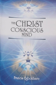 Paperback The Christ Conscious Mind Book