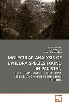 Paperback Molecular Analysis of Ephedra Species Found in Pakistan Book