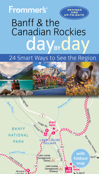 Paperback Frommer's Banff & the Canadian Rockies Day by Day Book