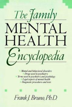 Hardcover The Family Mental Health Encyclopedia Book