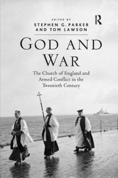 Paperback God and War: The Church of England and Armed Conflict in the Twentieth Century Book