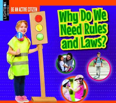 Library Binding Why Do We Need Rules and Laws? Book