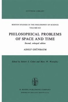 Hardcover Philosophical Problems of Space and Time: Second, Enlarged Edition Book