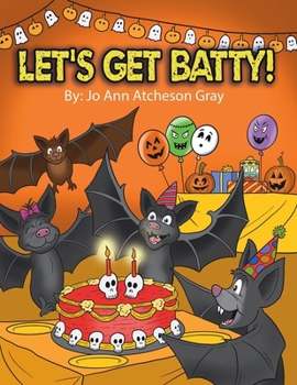 Paperback Let's Get Batty! Book