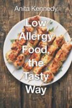 Paperback Low Allergy Food, the Tasty Way Book