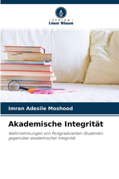 Paperback Akademische Integrität [German] Book