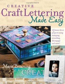 Paperback Creative Craft Lettering Made Easy Book
