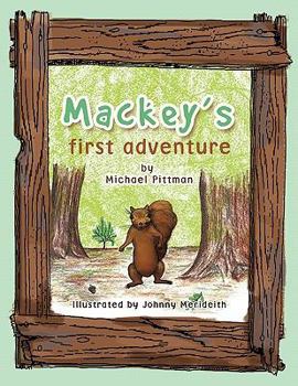 Paperback Mackey's First Adventure Book