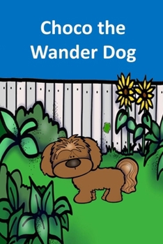 Choco the Wander Dog (Children stories)