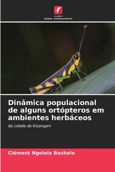 Paperback Dinâmica populacional de alguns ortópteros em ambientes herbáceos [Portuguese] Book