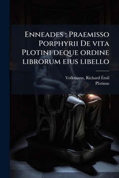 Paperback Enneades: Praemisso Porphyrii De vita Plotini deque ordine librorum eius libello [Latin] Book