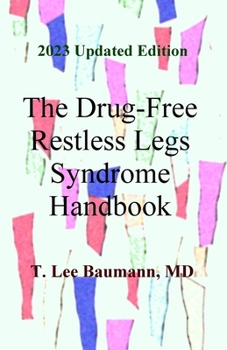 Paperback The Drug-Free Restless Legs Syndrome Handbook Book