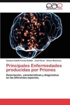 Paperback Principales Enfermedades Producidas Por Priones [Spanish] Book