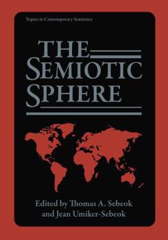 Paperback The Semiotic Sphere Book