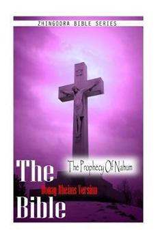 Paperback The Bible, Douay Rheims Version- The Prophecy Of Nahum Book