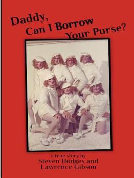 Paperback Daddy, Can I Borrow Your Purse? Book
