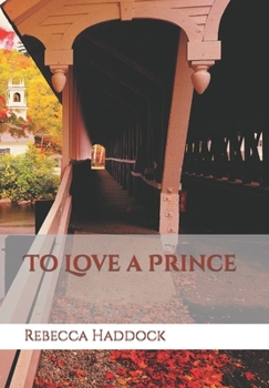 Paperback To Love a Prince Book