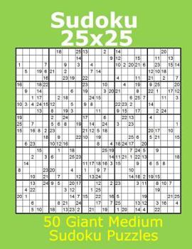 Paperback Sudoku 25x25 50 Giant Medium Sudoku Puzzles Book