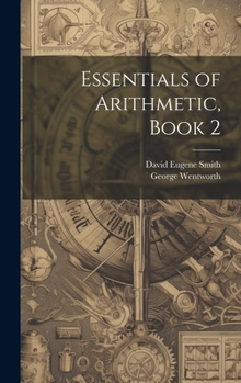 Hardcover Essentials of Arithmetic, Book 2 Book