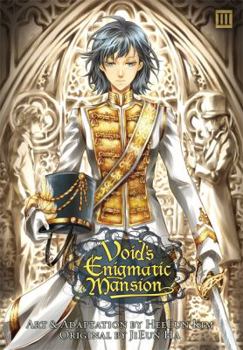 Void's Enigmatic Mansion, Volume 3 - Book #3 of the Void's Enigmatic Mansion