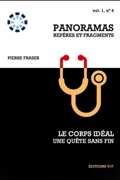 Paperback Le corps idéal, une quête sans fin [French] Book
