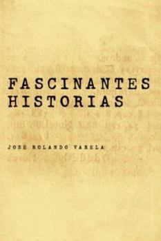 FASCINANTES HISTORIAS