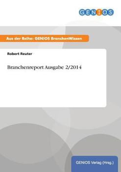 Paperback Branchenreport Ausgabe 2/2014 [German] Book
