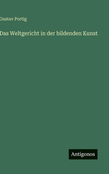 Hardcover Das Weltgericht in der bildenden Kunst [German] Book