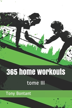 Paperback 365 home workouts: tome 3 Book