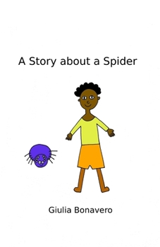 Paperback A Story about a Spider Book