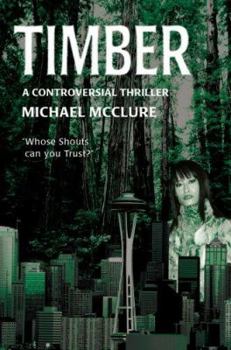 Paperback Timber: A Controversial Thriller Book