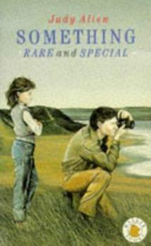 Paperback Something Rare and Special (Young Childrens Fiction) Book