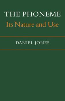 Paperback The Phoneme: Its Nature and Use Book