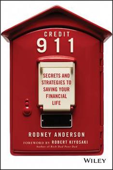 Paperback Credit 911: Secrets and Strategies to Saving Your Financial Life Book