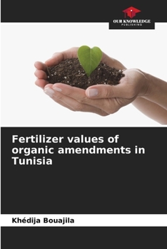 Paperback Fertilizer values of organic amendments in Tunisia Book