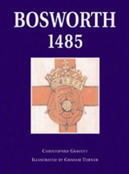 Paperback Bosworth 1485 (Osprey Trade Editions) Book