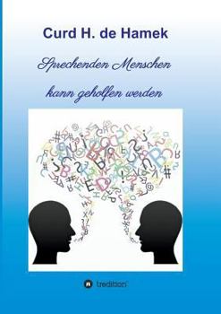 Paperback Sprechenden Menschen kann geholfen werden [German] Book