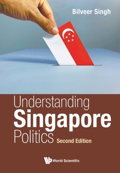 Paperback Understanding Singapore Politics (Second Edition) Book