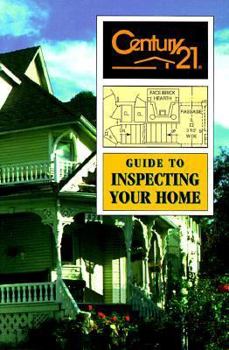 Paperback Century 21 Guide to Inspecting Your Home Book