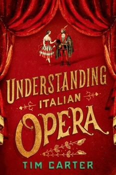 Hardcover Understanding Italian Opera Book