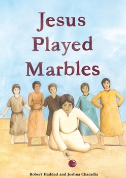 Paperback Jesus Played Marbles Book